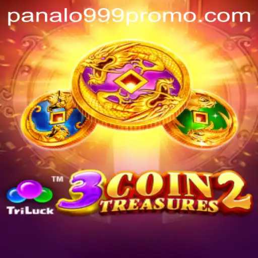 Exploring the Exciting World of 3CoinTreasures2 and the Thrill of Panalo999