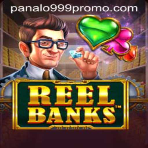 Exploring the Exciting World of ReelBanks and Panalo999